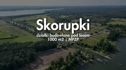 Działka Sprzedaż Skorupki
