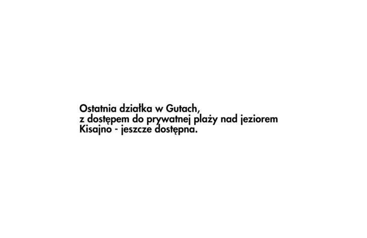 Ostatnia działka w Gutach.